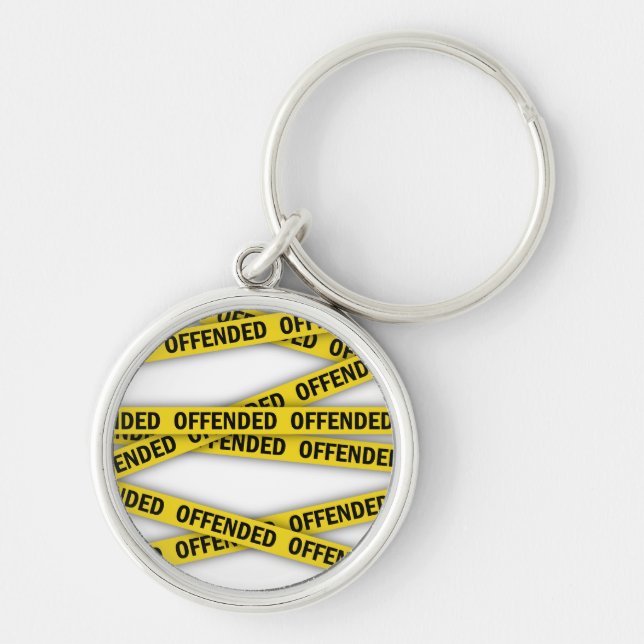 Porte-clés Je suis offensé que la police ne croise pas (Devant)