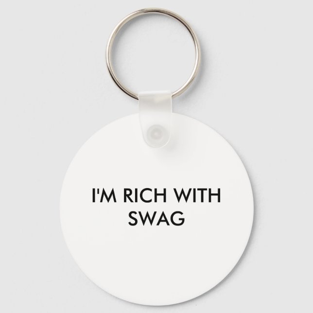 PORTE-CLÉS JE SUIS RICHE AVEC SWAG (Recto)