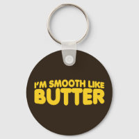 Je suis Smooth Like Butter