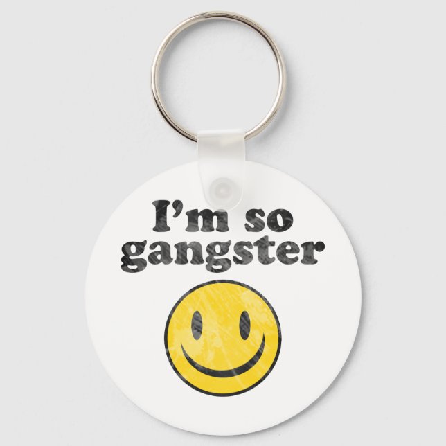 Porte-clés Je suis tellement Gangster (Recto)
