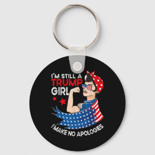 Porte-clés Je Suis Toujours Une Fille Trump Je Ne Fais Aucune