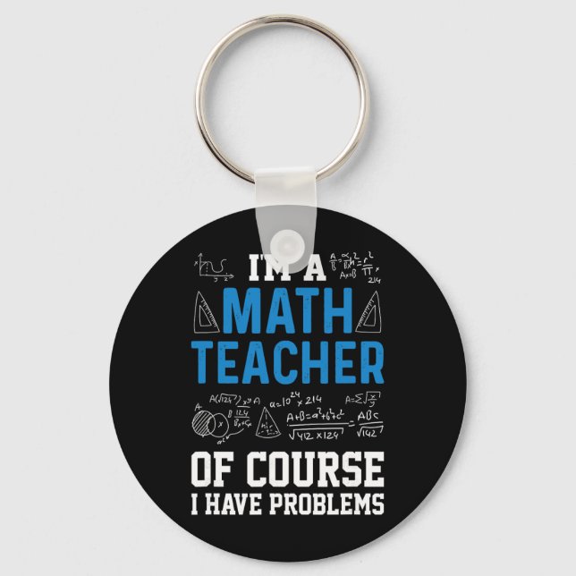 Porte-clés Je suis un professeur de mathématiques, bien sûr j (Recto)