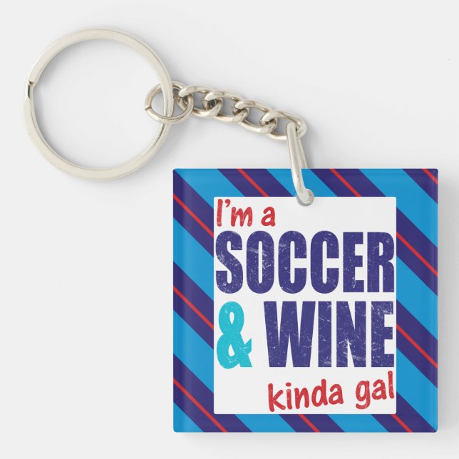 Porte-clés Je suis Un Soccer & Vin Kinda Gal Keyring (Devant)