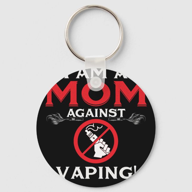 Porte-clés Je Suis Une Maman Contre Le Vapage ! (Recto)