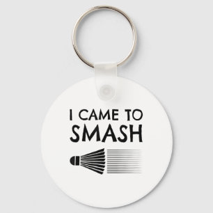 Porte-clés Je Suis Venu À Smash Badminton Player Navette Spor