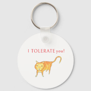 Porte-clés Je Te Tolère Chat Orange Lunatique Humour
