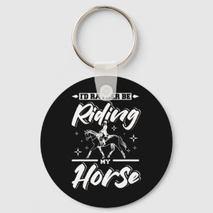 Porte-clés Je Veux Plutôt Faire Mon Cheval