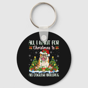 Porte-clés Je Veux Pour Noël Est Un Bulldog Anglais Noël Tre