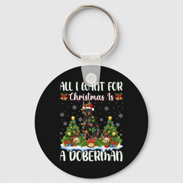 Porte-clés Je Veux Pour Noël Est Un Chien Doberman Xmas Tree  (Recto)