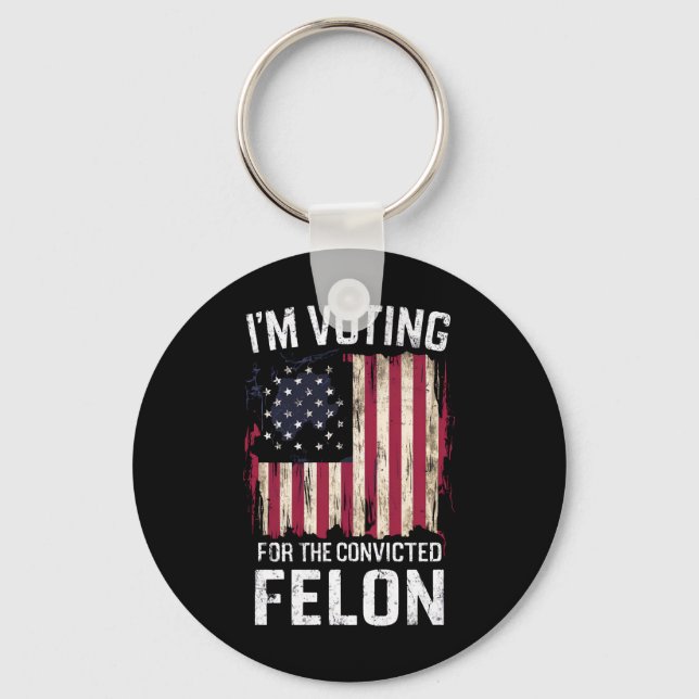 Porte-clés Je vote pour le condamné Felon Pro Trump 2024 (Recto)