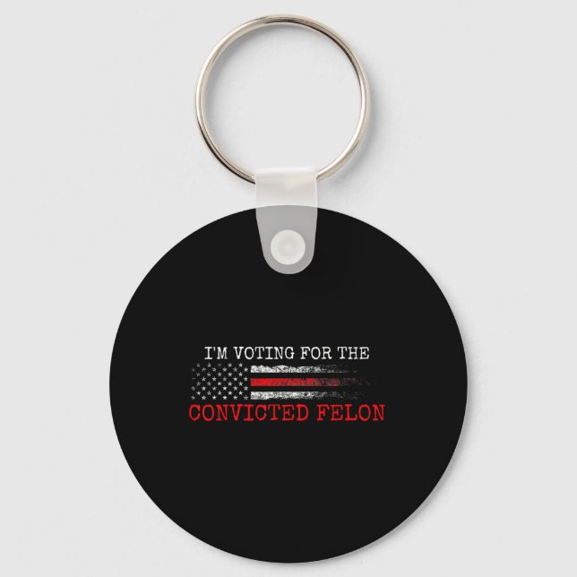 Porte-clés Je Vote Pour Le Condamné Felon Trump 2024 Ameri (Recto)
