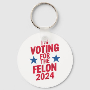 Porte-clés Je vote pour le criminel condamné Pro Trump 2024