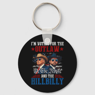 Porte-clés Je vote pour le hors-la-loi et le hillbilly Trump