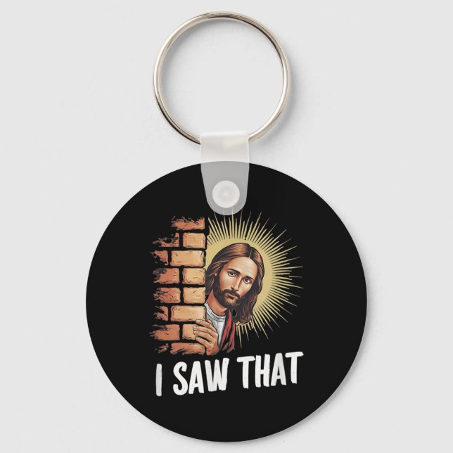 Porte-clés Jésus dit que j'ai vu ça, il sait tout, drôle C (Recto)