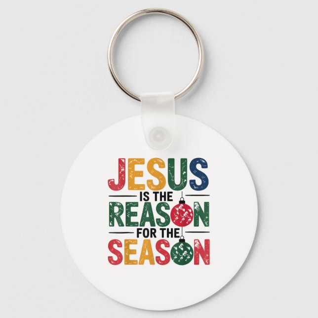 Porte-clés Jésus Est La Raison De La Saison Chrétien Noël (Recto)