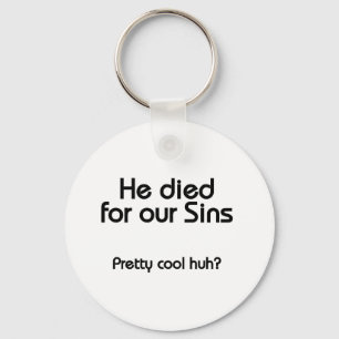 Porte-clés Jésus est mort pour nos péchés chrétiens