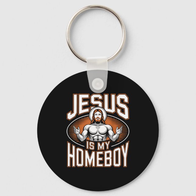 Porte-clés Jesus Is My Homeboy Religious Gym Christian Faith  (Recto)