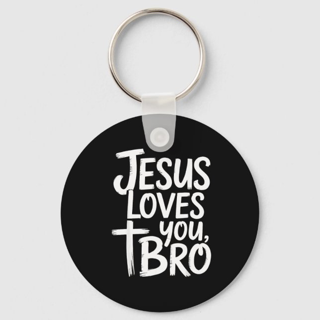 Porte-clés Jesus Loves You Bro Christian Religious  (Recto)