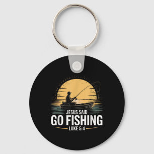 Porte-clés Jesus Said Go Fishing Christian Fisherman Bible Ve