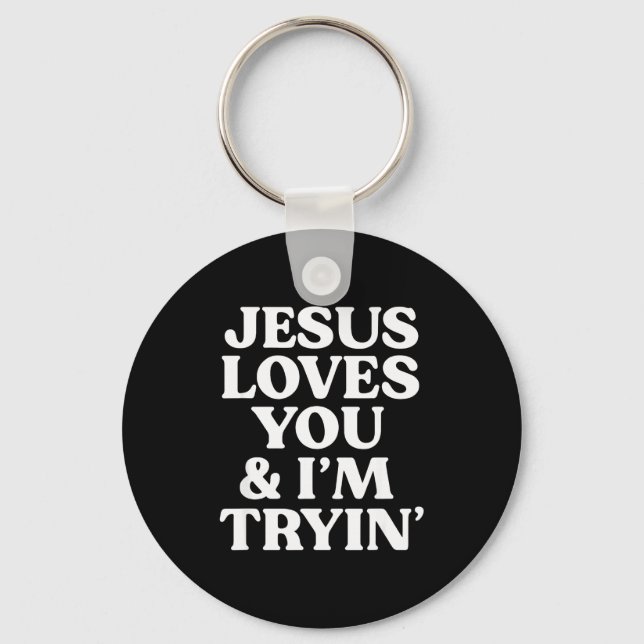 Porte-clés Jésus vous aime, j'essaie Design  (Recto)
