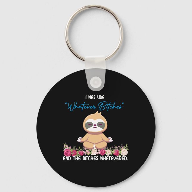 Porte-clés J'étais Comme Tee Sloth Yoga Méditation Fente (Recto)