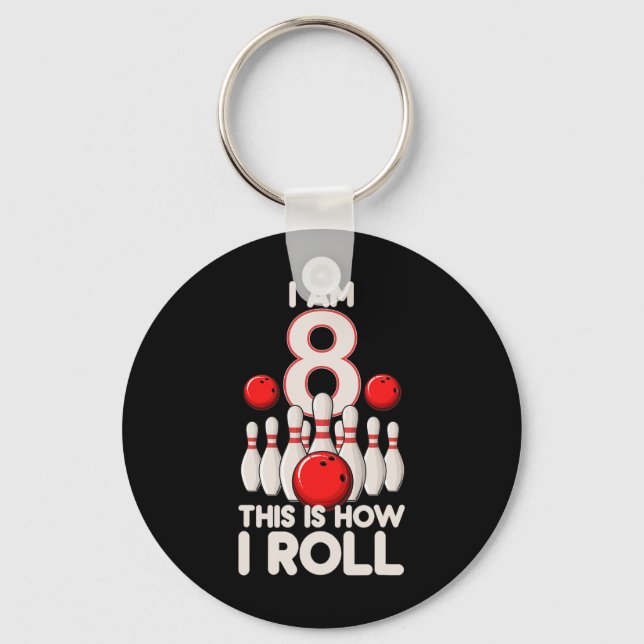 Porte-clés Jeu de Bowling 8 ans 8e anniversaire C'est comment (Recto)