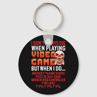 Porte-clés Jeu De Joueur Quand Je Joue À Jeu Vidéo