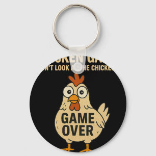 Porte-clés Jeu de poule Ne regardez pas le jeu de poule est t