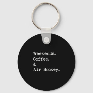 Porte-clés Jeux de café et de hockey sur air de week-end sur