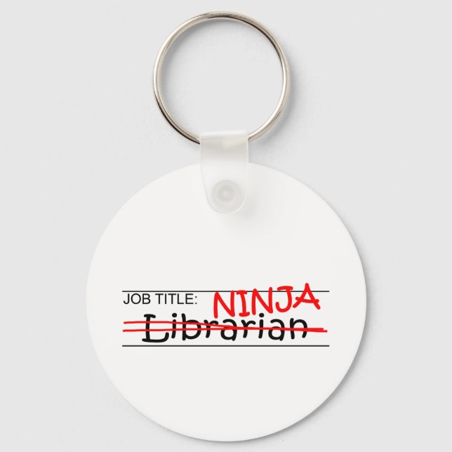 Porte-clés Job Title Ninja - Librarian (Recto)