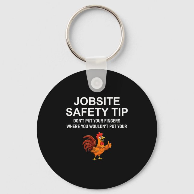 Porte-clés Jobsite Safety Tip, Don't Put Your Fingers, Joke,  (Recto)