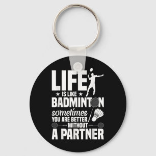Porte-clés Joueur de Badminton Shutting Life’s Like Badminto