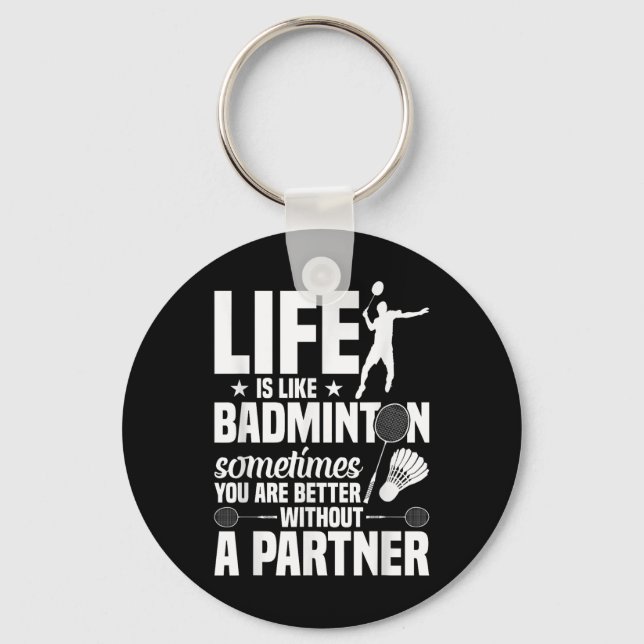 Porte-clés Joueur de Badminton Shutting Life’s Like Badminto (Recto)