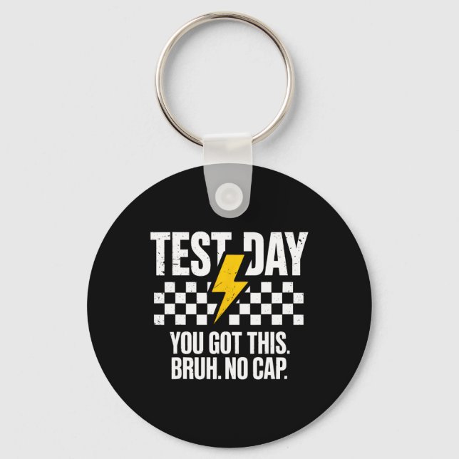 Porte-clés Jour de motivation pour les tests de l'État Staar  (Recto)