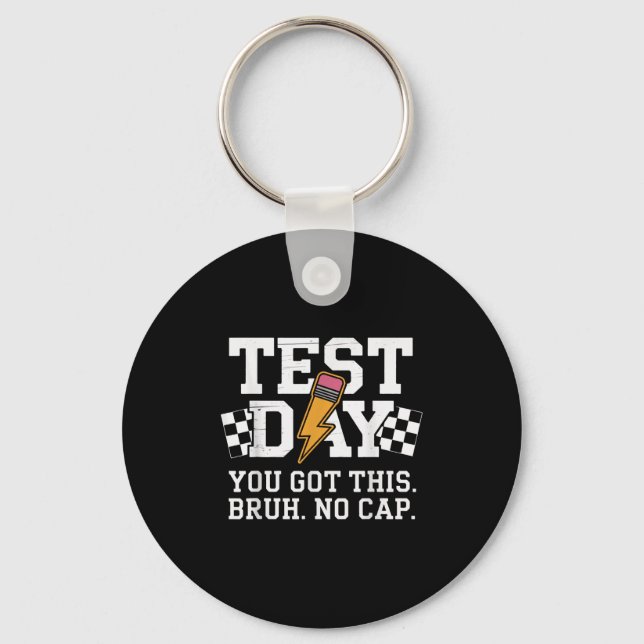 Porte-clés Jour de test Bruh No Cap Motivation  (Recto)