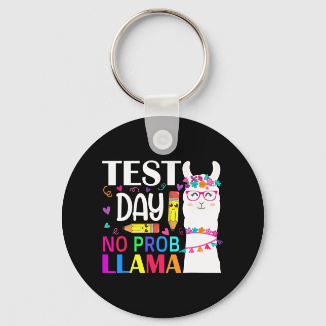 Porte-clés Jour de test No Prob Llama Llama Enseignant (Recto)