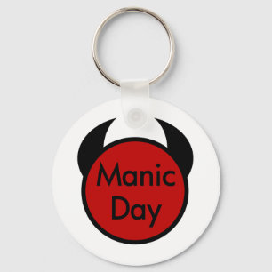 Porte-clés Jour du maniaque