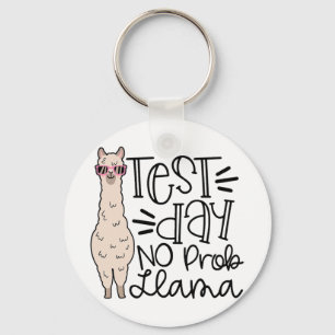 Porte-clés Jour No Prob Llama Test de l'enseignant Jour 1