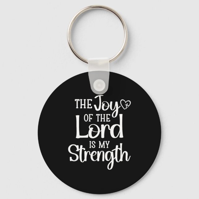 Porte-clés Joy Of The Lord Is My Strength  (Recto)