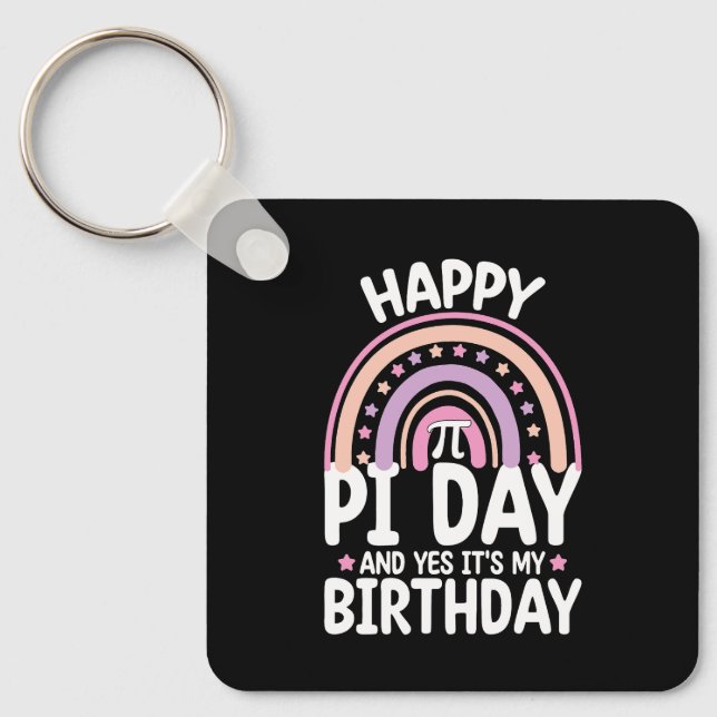 Porte-clés Joyeuse journée de Pi et oui c'est mon anniversair (Recto)