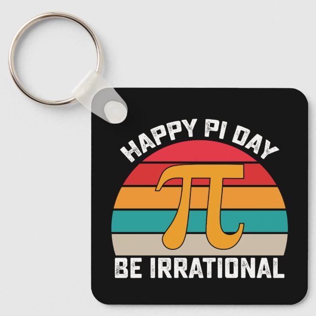 Porte-clés Joyeuse Journée Pi Soyez Irrationnel Drôle De Math (Recto)