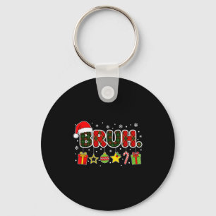 Porte-clés Joyeux Noël Bruh Frère Mème Adolescents Garçons Ho
