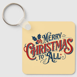 Porte-clés Joyeux Noël classique à tous Festive Art de Vacanc