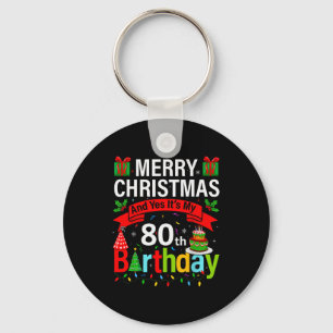 Porte-clés Joyeux Noël et oui c'est mon 80e anniversaire Chri