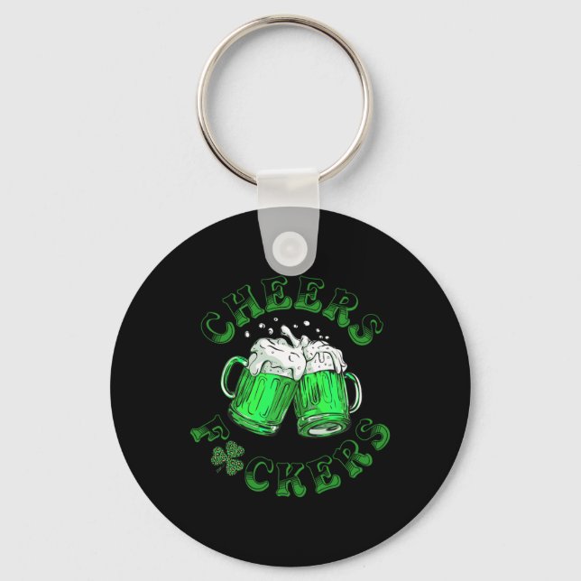 Porte-clés Joyeux St Patricks Day Bière Drôle Fckers  (Recto)
