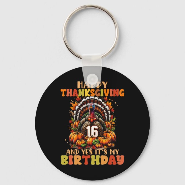 Porte-clés Joyeux Thanksgiving Et Oui C'est Mon 16e Anniversa (Recto)