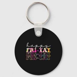 Porte-clés Joyeux Ven-tageux Tie Dye Enseignants Week-end Jou