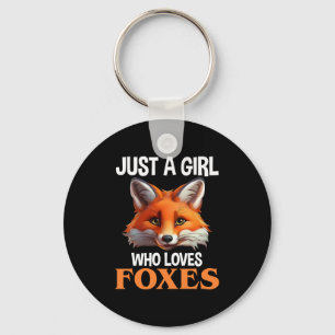 Porte-clés Just A Girl Who Loves Foxes