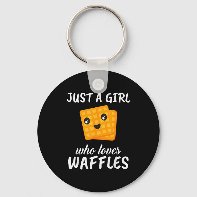 Porte-clés Just A Girl Who Loves Waffles Clothes Outfit Gift  (Recto)