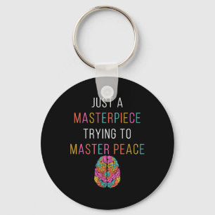 Porte-clés Just A Masterpiece Mental Health Awareness Green S